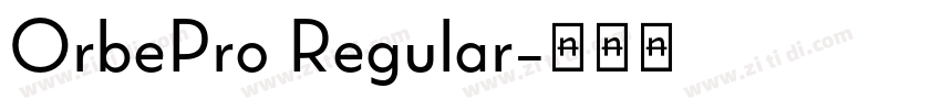 OrbePro Regular字体转换